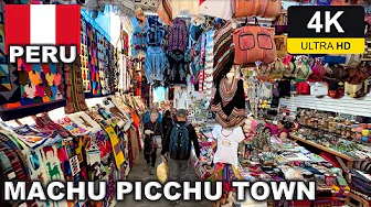 【4K】MACHU PICCHU TOWN Walking Tour / 🇵🇪 Peru