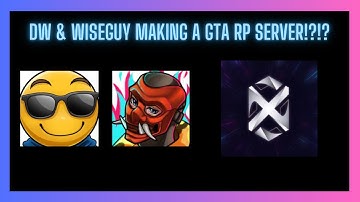 DW x Wiseguy server?!?! | Nopixel | GTA RP
