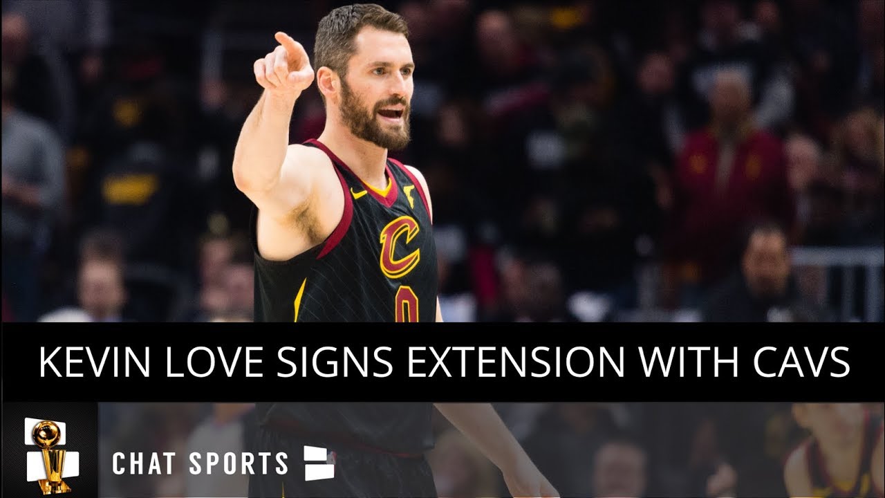 Kevin Love signs extension with Cleveland Cavaliers