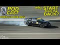 Podcast : Why Start Your Drift Car Build From The Rear End &amp; Gearbox