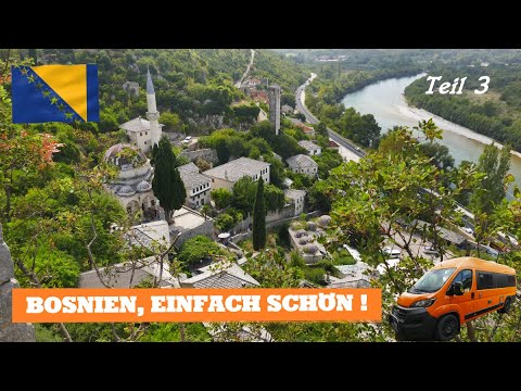 DAMIT MUSST DU IN BOSNIEN RECHNEN (im Sommer) | Balkan Roadtrip | Im Wohnmobil durch den Balkan