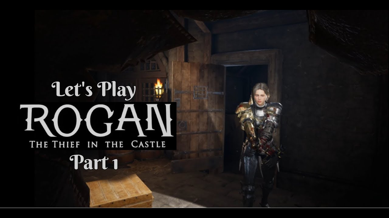 Rogan the Thief in the Castle обзор. Rogan: the Thief in the Castle. Rogan игра.
