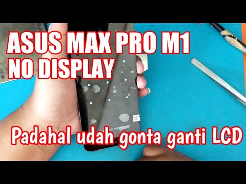 ASUS MAX PRO M1 LCD BLANK HITAM / TIDAK TAMPIL