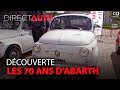 L’Italie célèbre les 70 ans d’Abarth !