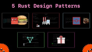 5 Essential Rust Design Patterns to Write Better Code