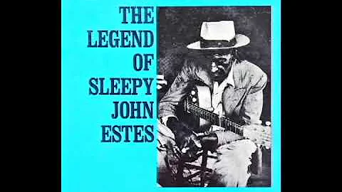 The Legend of Sleepy John Estes [1962] - Sleepy Jo...