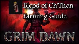 [Grim Dawn] Farming Route for Blood of Ch'thon