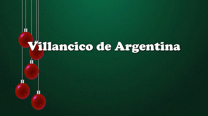 Villancico de Argentina - Carol from Argentina - S...