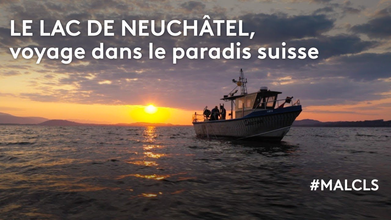 Le lac de Neuchâtel, voyage dans le paradis suisse (partie 1)