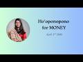 #Ho'oponopono for #money | #moneymindset #moneymanifestation