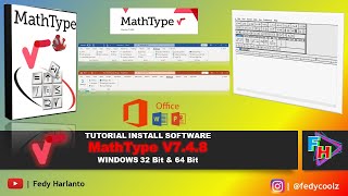 Tutorial Install Software MathType V7.4.8 | Windows 32 Bit & 64 Bit