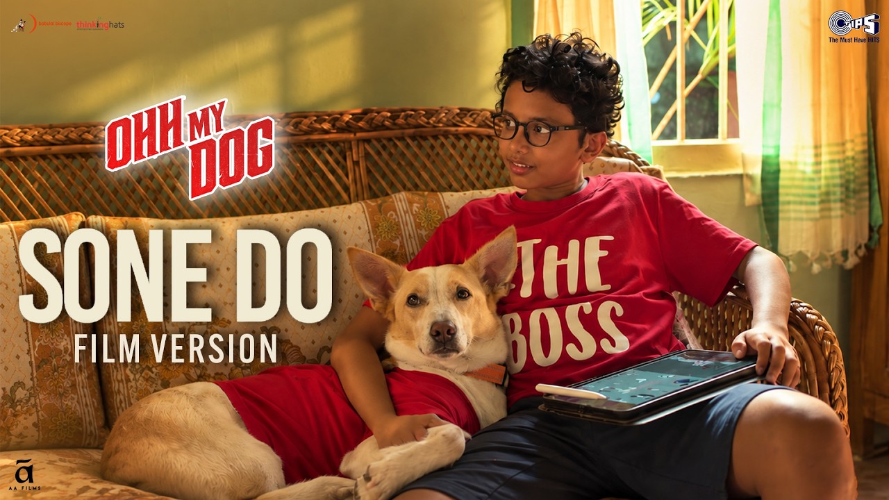 Sone Do - Film Version | Ohh My Dog | Pankaj Tripathi, Maahi Rai | Aman Pant | Sneha Shankar | Akhil poster
