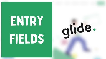 What Are Entry Fields? – Free unread books – Glide Apps