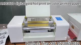 Amydor AMD360D digital foil printer for foil printing on preprinted paper