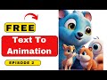 AI Tool For Animation | Text To Animation | AI Animation | Free AI | E-2