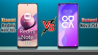 Xiaomi Redmi Note 10s vs Huawei Nova 7 SE | Full Compare | Tech World lk