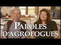 Paroles d'Agrologues (Claude & Lydia Bourguignon)