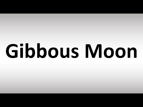 Video: Định nghĩa của gibbous moon là gì?