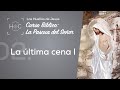 Clase 2 la ltima cena i  curso bblico la pascua del seor  magdala