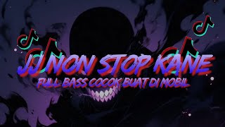 JJ NON STOP KANE X GASKEN SKUY