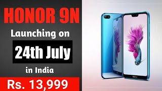 Honor 9N launch date and price in India? Most affordable notch display phone.