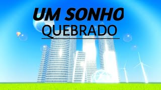 A Broken Dream É Uma Obra Prima