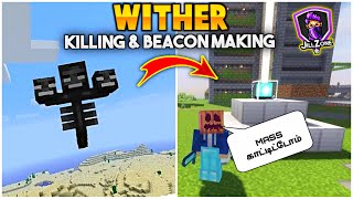 Minecraft Tamil 😀 Killing Wither and Making Beacon || JILL ZONE 2.0