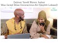Riwaayad Dalmar Yare & Nimco Jookar-Waa Jaceyl bilaa Coronavirus (Qaybtii Labaad)