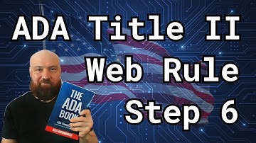 Step 6 | ADA Title II Web Compliance: Exceptions