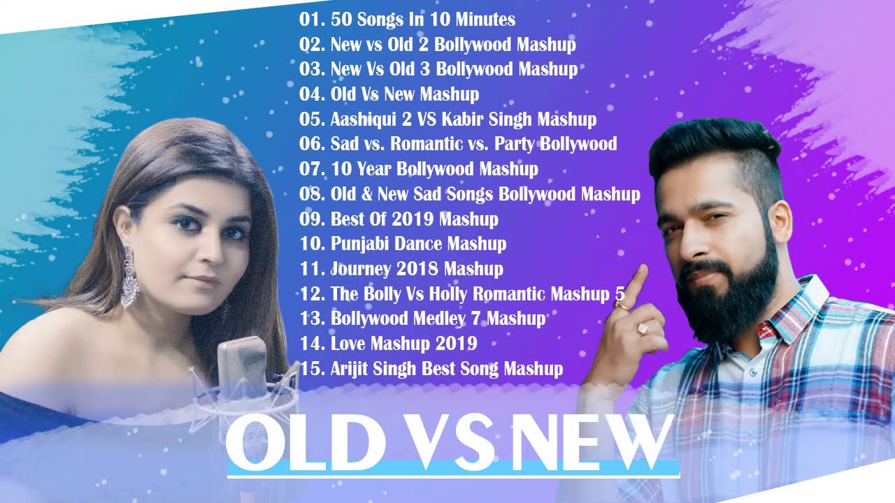 Old Vs New Bollywood Mashup songs 2020 – Best Hindi Mashup Songs 2020 – Hindi Mashup 2020