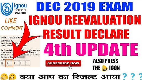 IGNOU DEC 2019 RE-VALUATION RESULT 4th UPDATE PUBLISHED||IGNOU REEVALUATION RESULT DECLARE||IGNOU