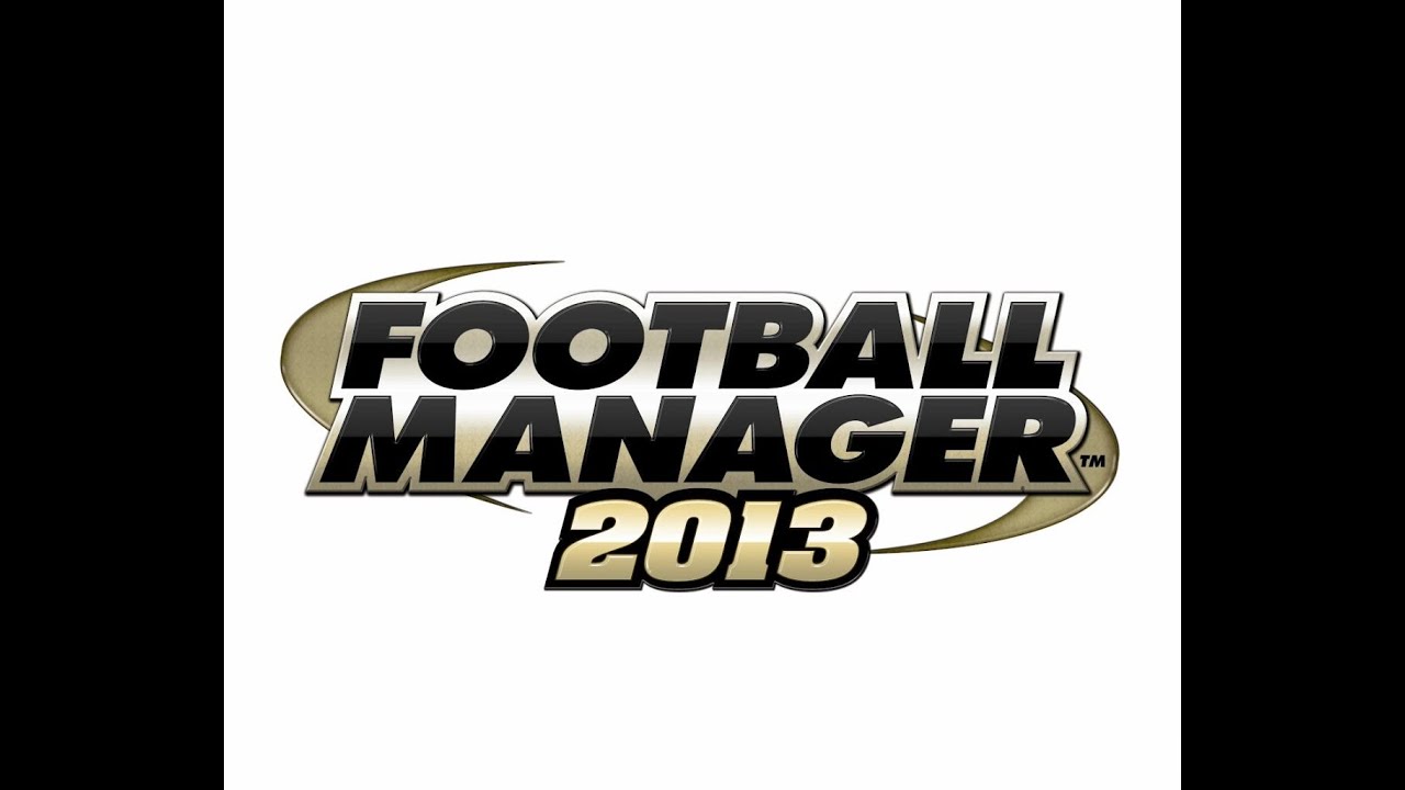 Игры с дедушкиного комода. #5. Football manager 2013