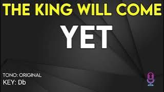 Download lagu The King Will Come - Yet - Karaoke Instrumental