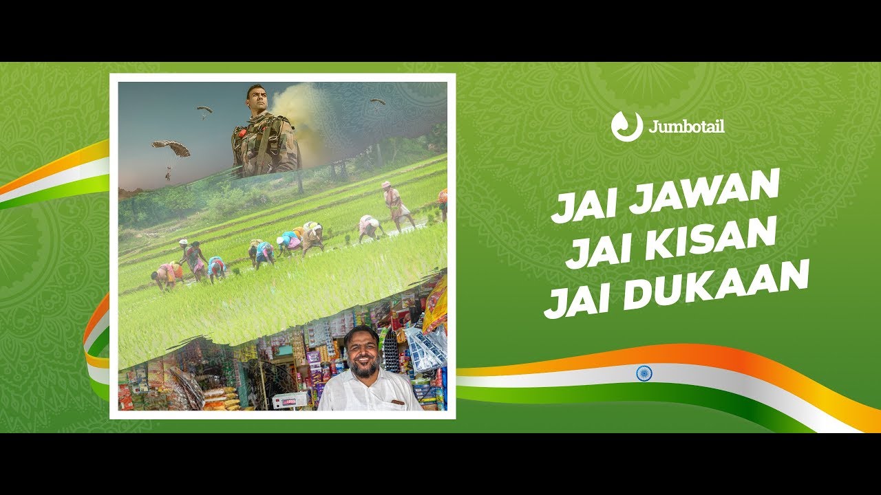 Jai Jawan Jai Kisan Jai Dukaan An Initiative By Jumbotail