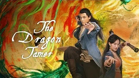 The Dragon Tamer Trailer 🐉 (Legend of the Condor Heroes 2021 the Movie) - DayDayNews