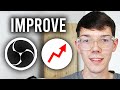How To Improve OBS Recording Quality - Step By Step