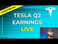 Live Replay: Tesla Q2 Earnings Report & Shareholder Update Analysis (TSLA)