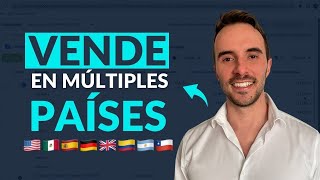 🚀 Cómo VENDER en MÚLTIPLES PAÍSES por INTERNET (y cuál es el principal error)