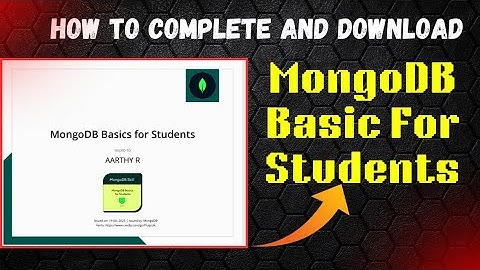 How to complete and download mongoDB basic for students certificate | mongoDB course
