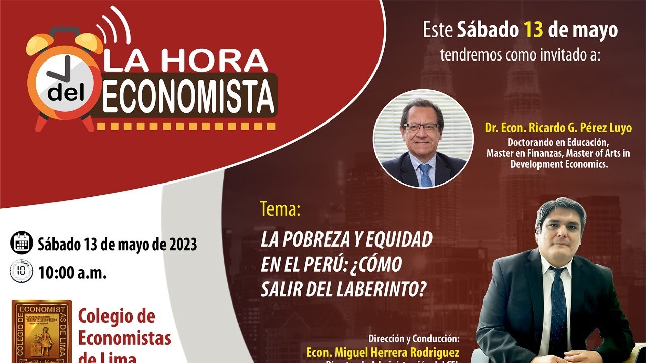 LA POBREZA Y EQUIDAD EN EL PERÚ: ¿CÓMO SALIR DEL LABERINTO? - YouTube