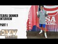 Teaira “Groovy” Skinner Story Part 1 