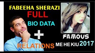 Fabiha Sherazi Why She Famous Only In 2017
