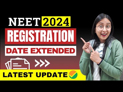 NTA LATEST UPDATE: Registration Date Extended #neet #neet2024 #update