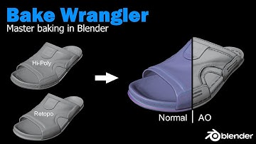 Tutorial: Bake Wrangler (Baking made easy in Blender 2.8)