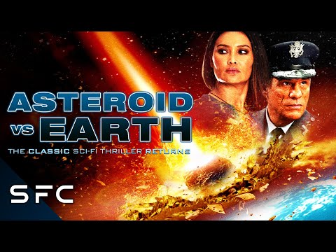 Asteroid Vs Earth | Full Movie | Action Sci-Fi Adventure Disaster