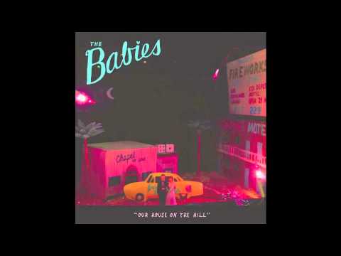 The Babies - Alligator - YouTube