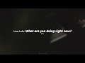 Interlude What Are You Doing Now BTS English Lyric Video mp3