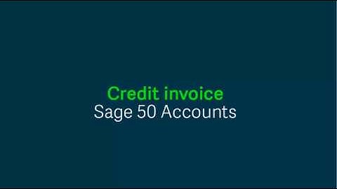 Sage 50 Accounts (UK) - Credit invoice