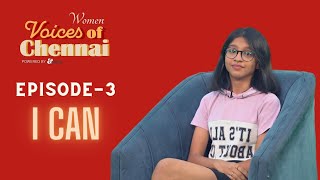 Voices of Chennai - Episode 3 - I Can ft. Zakya | evam Standup Tamasha