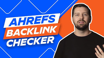Ahrefs Backlink Checker